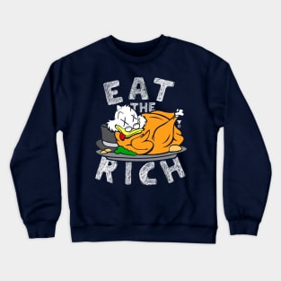 EAT THE RICH DUCK by TaizTeez Crewneck Sweatshirt